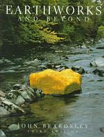 Earthworks and Beyond : Contemporary Art in the Landscape (Abbeville Modern Art Movements) （3 SUB）