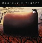 Mackenzie Thorpe : From the Heart
