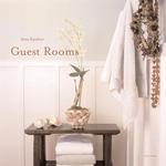 Guest Rooms : And Private Places
