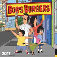Bob's Burgers 2017 Calendar （WAL）