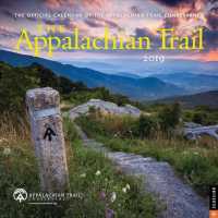 The Appalachian Trail 2019 Calendar （WAL）