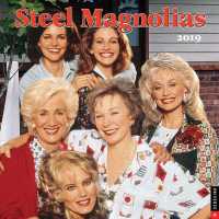 Steel Magnolias 2019 Calendar