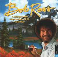 Bob Ross 2019 Calendar : A Happy Little Day-to-Day Calendar （BOX PAG）