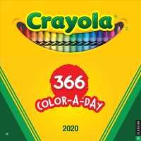 Crayola 2020 Calendar : 366 Color-A-Day （WAL）