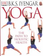 Yoga : The Path to Holistic Health