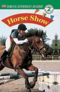 Horse Show (Dk Readers. Level 2)