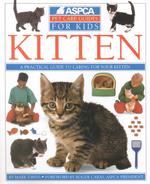 Kitten : Pet Care Guides for Kids (Aspca Pet Care Guide)