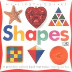 Shapes (My First Look at)
