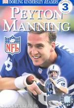 Peyton Manning (Dk Readers. Level 3)
