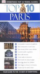 Dk Eyewitness Top 10 Paris (Dk Eyewitness Top 10 Travel Guides)