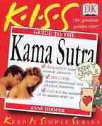 K.I.S.S. Guide to the Kama Sutra (Keep It Simple Series)