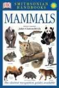 Mammals (Smithsonian Handbooks)