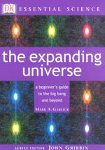 The Expanding Universe (Essential Science Series)
