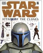 Star Wars : Attack of the Clones : the Visual Dictionary