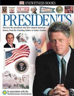 Presidents (Dk Eyewitness Books) （2ND）