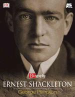 Ernest Shackleton (A & E Biography)