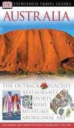 Australia (Dk Eyewitness Travel Guide) （Revised edition）