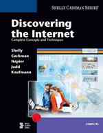 Discovering the Internet, Complete Concepts and Techniques