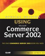 Special Edition Using Microsoft Commerce Server 2002 （PAP/CDR）