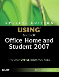 Using Microsoft Office Home and Student 2007 (Special Edition Using) （1 Special）