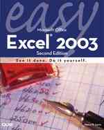 Easy Microsoft Excel 2003 (Easy Microsoft Office Excel) （2ND）