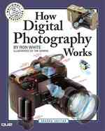 How Digital Photography Works （2ND）
