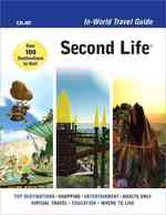 Second Life In-World Travel Guide （1ST）