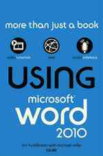 Using Microsoft Word 2010 (Using)