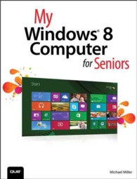 My Windows 8 Computer for Seniors (My...series)