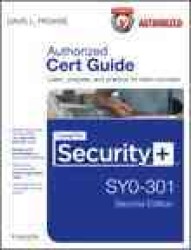 CompTIA Security+ SY0-301 Authorized Cert Guide : Standard Edition (Cert Guide) （HAR/DVDR）