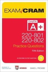 Comptia A+ 220-801 and 220-802 Authorized Practice Questions Exam Cram (Exam Cram) （5TH）