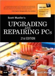 Upgrading and Repairing PCs (Upgrading and Repairing Pc's) （21 HAR/DVD）