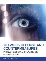 Network Defense and Countermeasures : Principles and Practices （2ND）