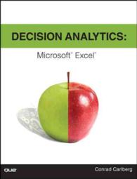 Decision Analytics : Microsoft Excel （Reprint）