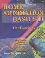 Home Automation Basics II : The Litetouch System (Sams Technical Publishing Connectivity Series)
