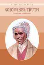 Sojourner Truth : American Abolitionist (Heroes of the Faith)