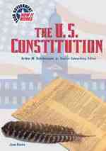 The U.S. Constitution (Your Government: How It Works) （illustrated）