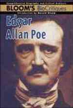 Edgar Allan Poe (Bloom's Biocritiques)