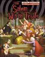 The Salem Witch Trials (Great Disasters - Reforms & Ramifications)