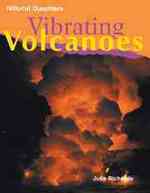 Vibrating Volcanoes (Natural Disasters)