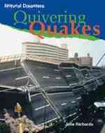 Quivering Quakes (Natural Disasters)