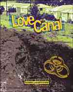 Love Canal (Great Disasters, Reforms and Ramifications)