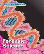 Forensic Science (Science and Scientists)