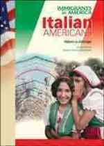 Italian Americans (Immigrants in America)