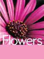 Flowers (Plant Facts)