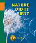 Nature Did It First (Science Links)