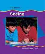Seeing (Senses)