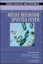 Rocky Mountain Spotted Fever (Deadly Diseases and Epidemics)