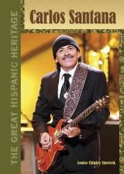 Carlos Santana (Great Hispanic Heritage)