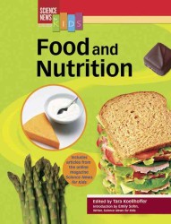 Food and Nutrition (Science News for Kids) （1ST）